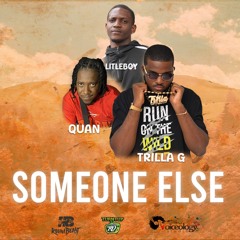 Litleboy Lsbeats767 X Quan X Trilla - G - Someone Else (Rizen Music Intro) | 2025 Soca