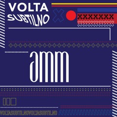AMM (Subtilno)