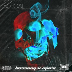 HOSSONY X MXRC - 50. CAL