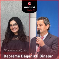 Suat Yıldırım - Merve Kaya ile Depreme Dayanıklı Binalar