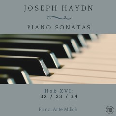 Keyboard Sonata No. 47 in B Minor, Hob.XVI:32, IJH 257: II. Minuet - Trio