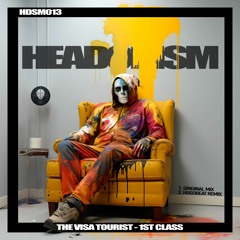 The Visa Tourist - 1st Class (Original Mix) [HDSM013]