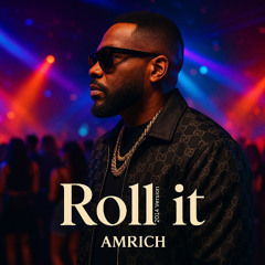 Roll it (2014 Version)
