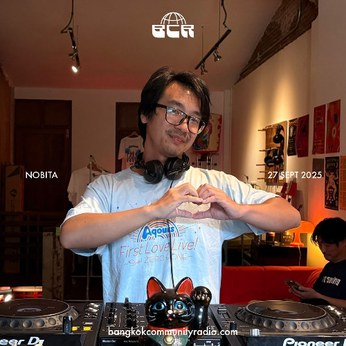 Nobita - 27th September 2025 | Bangkok Community Radio
