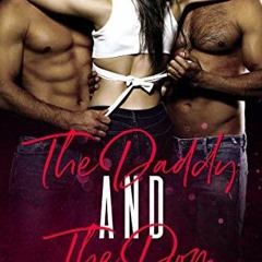 [Access] PDF EBOOK EPUB KINDLE The Daddy and The Dom (Mafia Ménage Trilogy Book 2) by  Julia Sykes