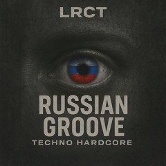 RUSSIAN GROOV - LRCT