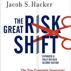 ⚡pdf✔ The Great Risk Shift: The New Economic Insecurity and the Decline of the