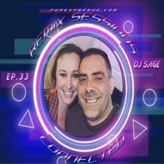 REMIX SESSIONS EP.33 - CONNECTED