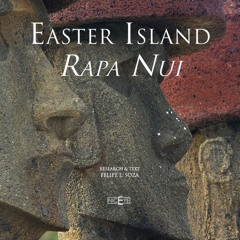 Access EPUB 📥 Easter Island: Rapa Nui by  Felipe L. Soza KINDLE PDF EBOOK EPUB