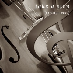 NAMI HAZUKI - take a step (Strings Ver.1 by Kawa9)