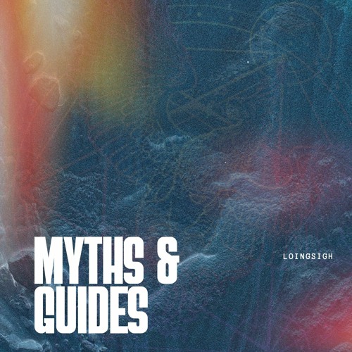 Myths & Guides Preview by Loingsigh
