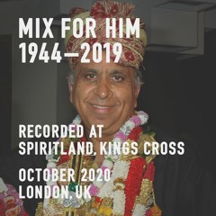 Mix for Him - Recorded at Spiritland - 10th October 2020