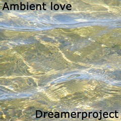 Ambient love