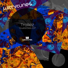 Trallez - Allez La [Witty Tunes]