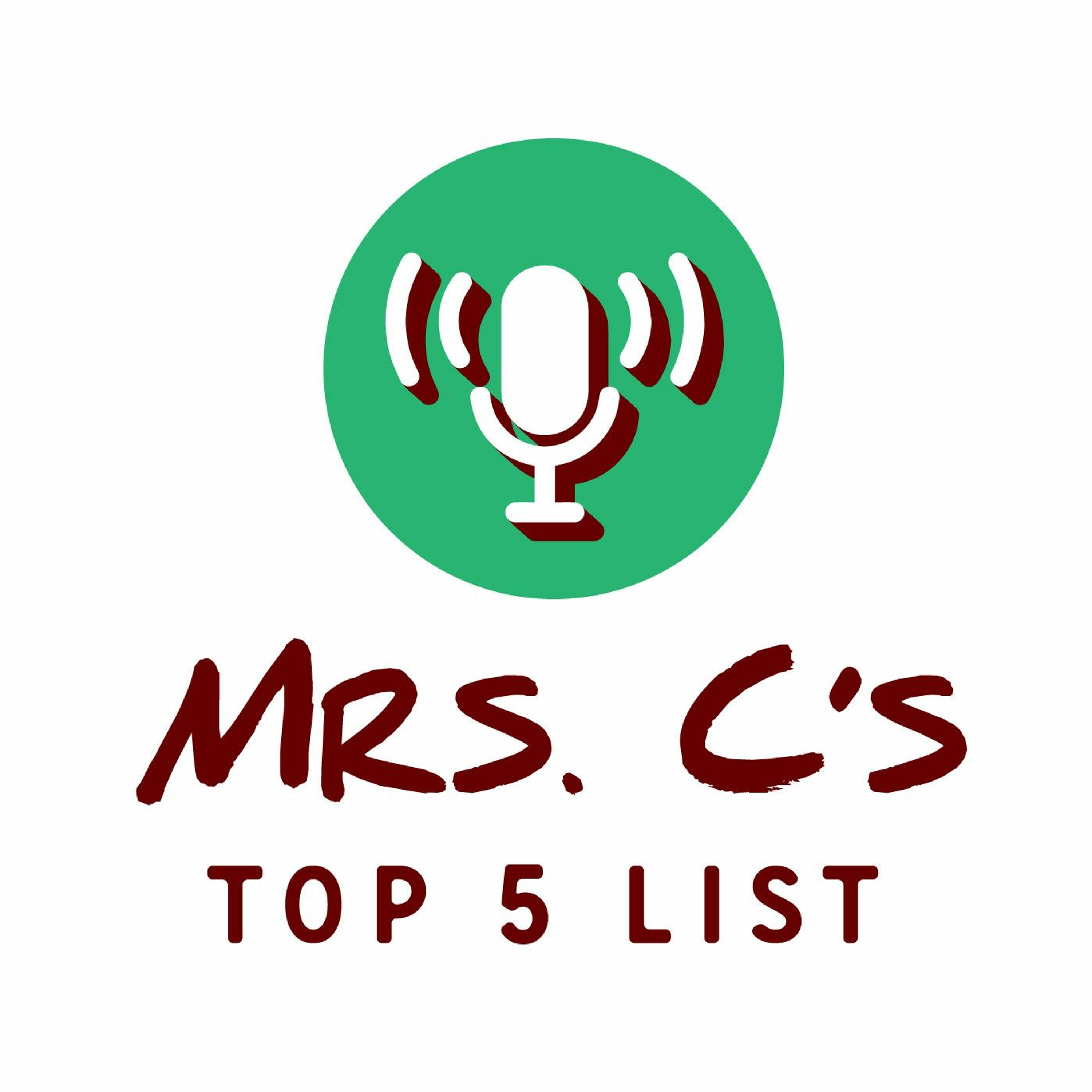 Mrs. C\'s Top 5 List