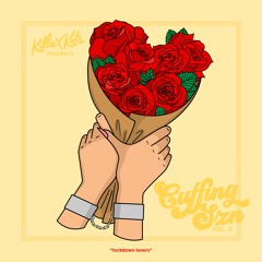 Killa Kels Cuffing Szn Vol. 2