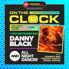 15 MINS ON THE CLOCK (A TRIBUTE TO HOUSE MUSIC) - LIVE ON INDEMAND RADIO