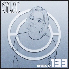 Cycles Podcast #133 - Sylad (hardtechno, groove, rave)