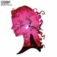 CARBIN (FEAT. BIANCA SILVER)- HOWLING AT THE MOON