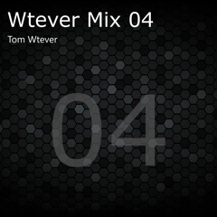 Wtever Mix 04