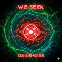 We seek