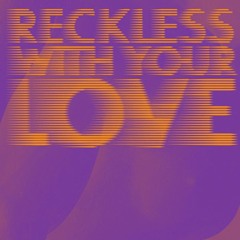 Azari & III - Reckless (Lost.Act Remix) [free download]
