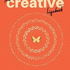 Audiobook The Creative Lifebook: Reflections On The Art Of Living A Fully Expressed Life  listen