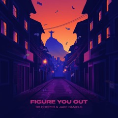 Figure You Out (with BB Cooper)