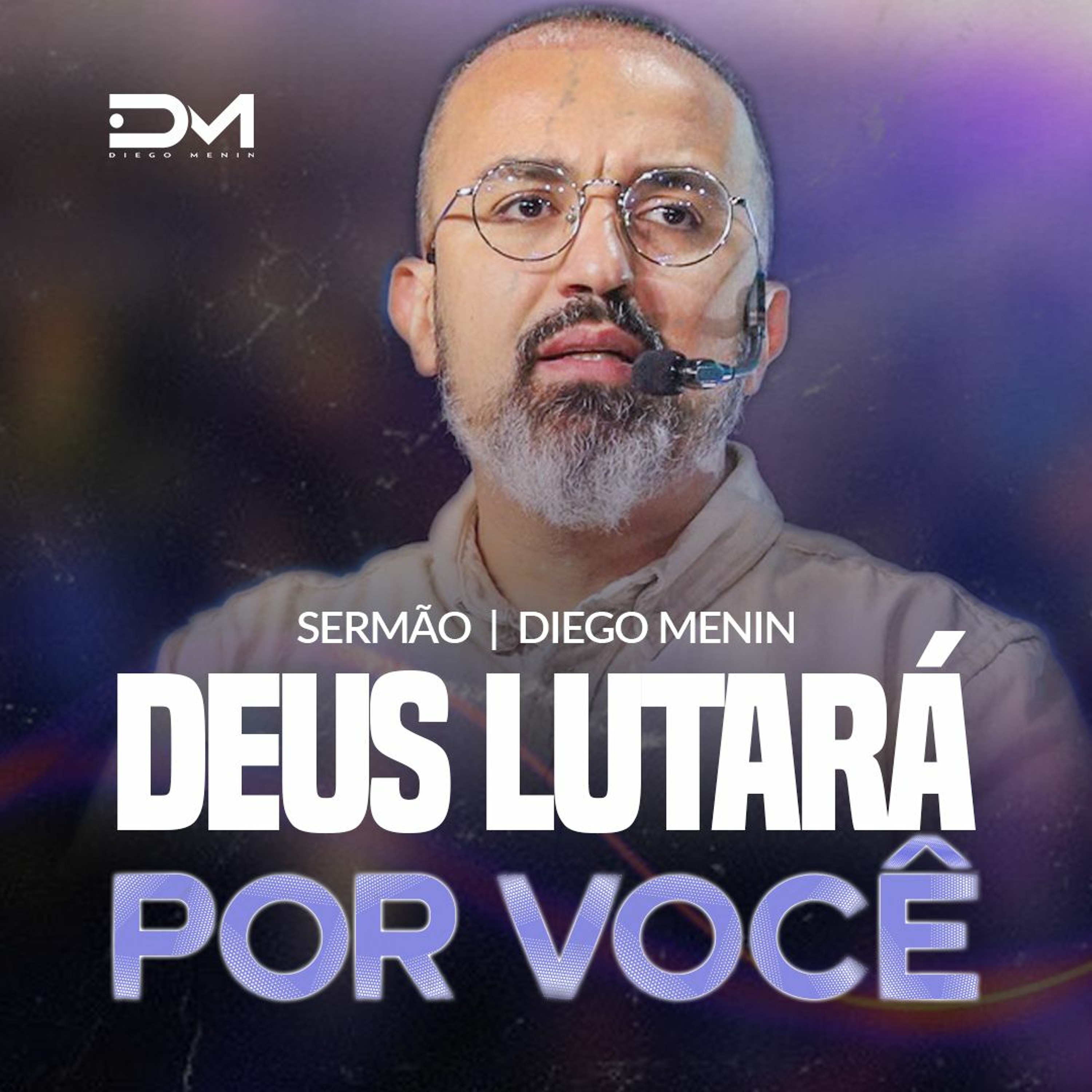 DEUS LUTARÁ POR VOCÊ episode artwork