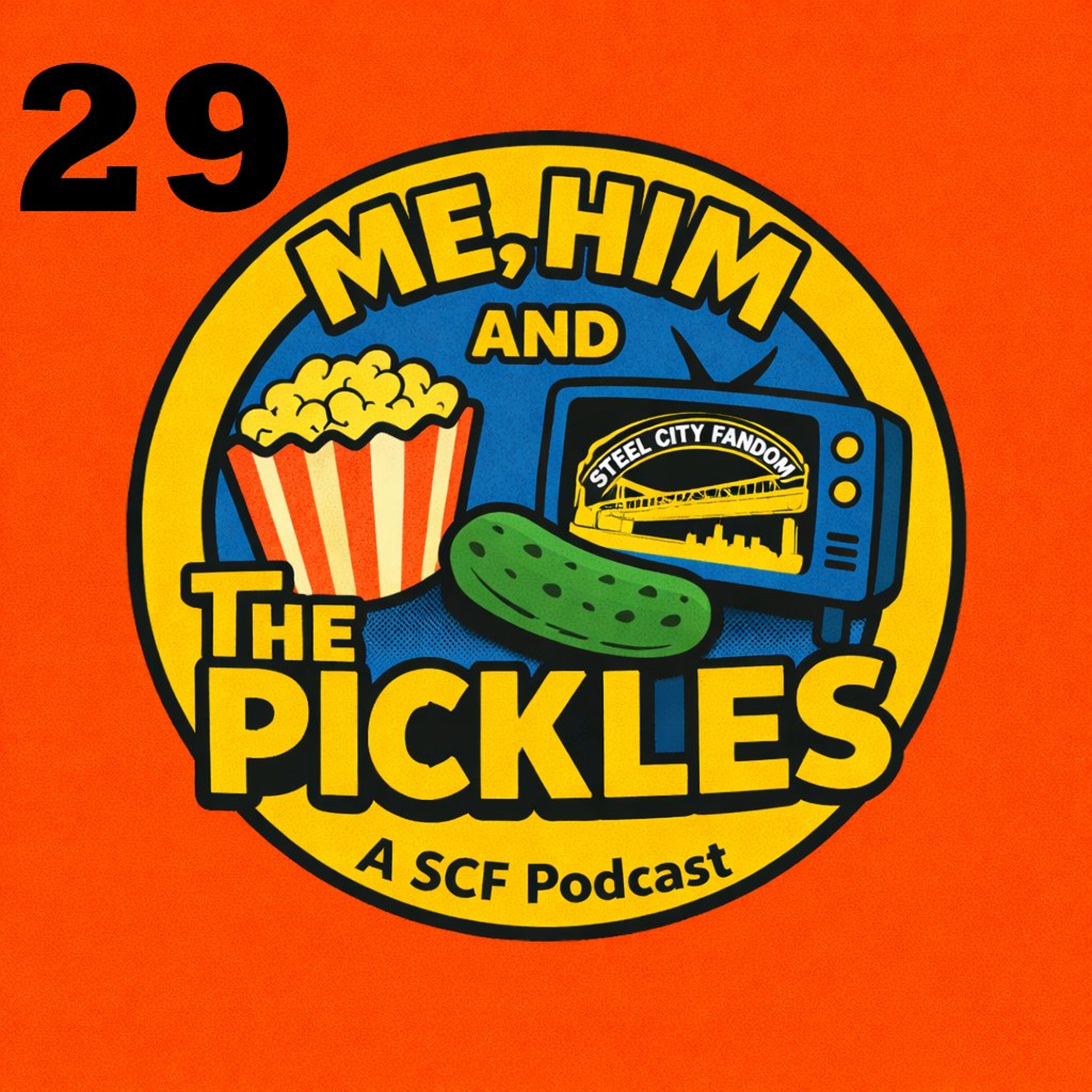 Episode 29: Yes its Late!  But its still Good! episode artwork