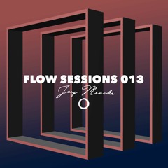 Flow Sessions 013 - Joep Mencke