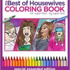 Read PDF 📪 Best of Housewives Coloring Book by Hello Harlot,Christina Haberkern EBOO