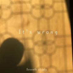 รู้ว่าไม่ควร (It's wrong)