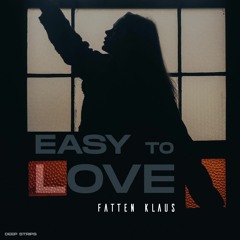 Fatten Klaus - Easy To Love