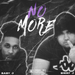No More (feat. SwayJ)