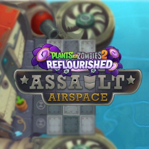 Mid Wave A - Assault Airspace (OST) - PvZ Reflourished