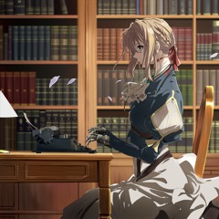 Violet Evergarden OST - What It Means To Love