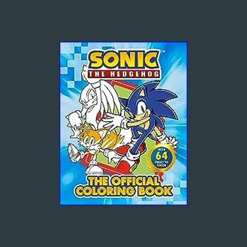 Sonic the Hedgehog: The Official Coloring Book