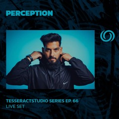 PERCEPTION | TesseractsTudio Series Ep. 66 | 20/12/2024