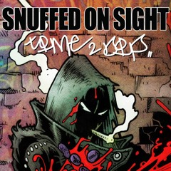 SNUFFED ON SIGHT - TIME 2 DIP (FT. PEELINGFLESH) [OFFICIAL MUSIC VIDEO] (2023) SW EXCLUSIVE
