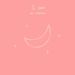 【Kyo】 "Dreamy Night" (1 am) by LilyPichu || Piano ver.