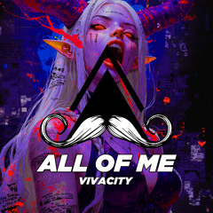 Vivacity - All Of Me (Original Mix) [MUSTACHE CREW RECORDS]