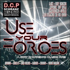 Def Cronic @ DCP Use Your Forces - A story in Hardtechno Classics Tune - Track-List Injected