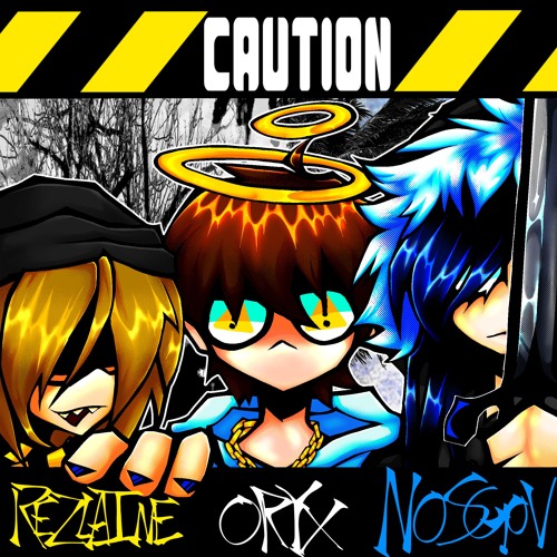 caution +nosgov & rezlaine (rippo & 06brick)