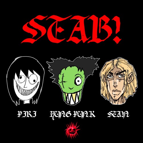 STAB! (FEAT. YUNG PUNK, STA!N) PROD. ROMAJONSON