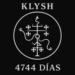 4744 DÍAS (Prod. Klysh)