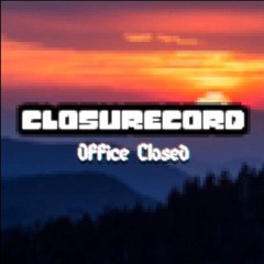 Closurecord: Office Closed - j.