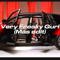 Gucci Mane - Freaky Gurl (Mas edit)