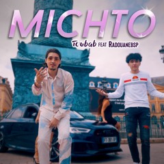 Michto - Toubab Feat Radouanebsp