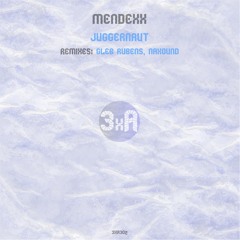 Mendexx - Juggernaut (Gleb Rubens Remix)